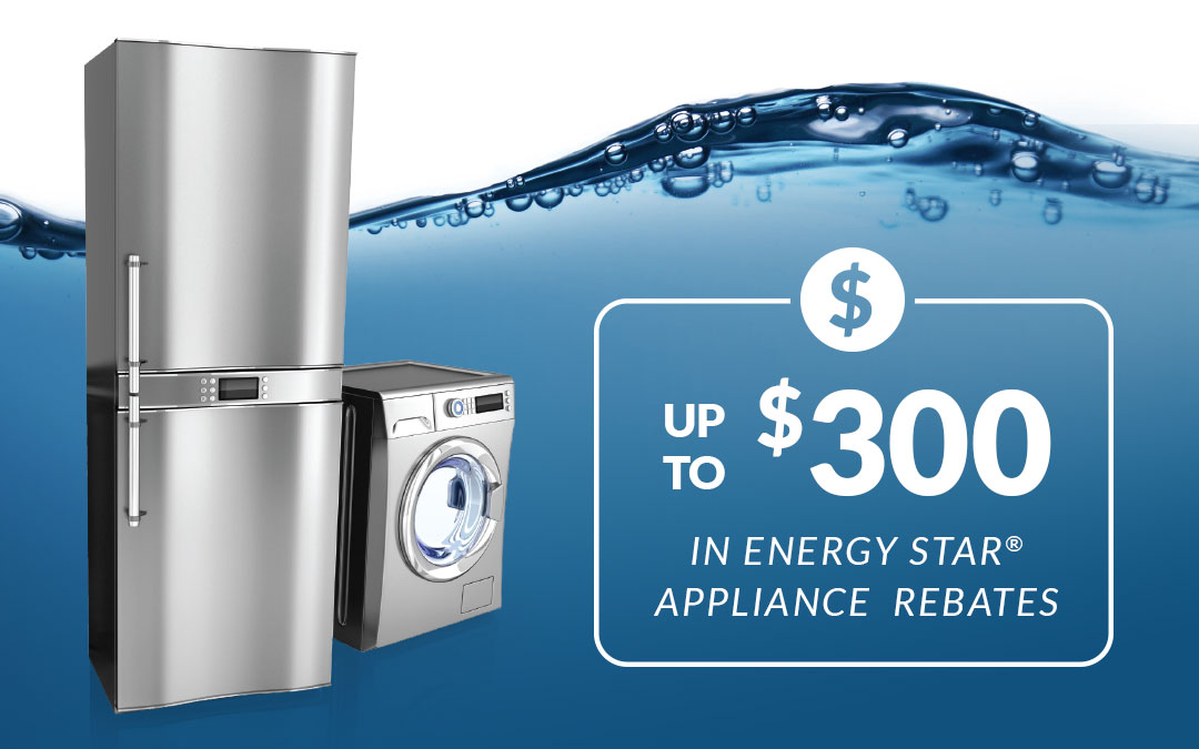 Energy Star® Appliance Rebates Are Back
