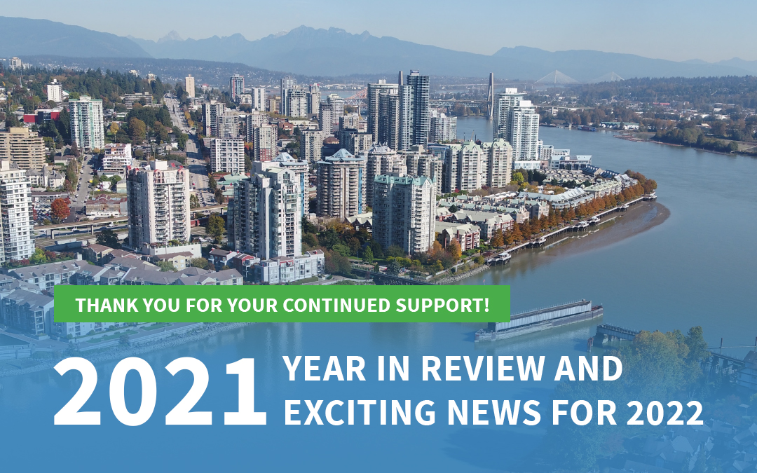 2021 Year in Review and Exciting News for 2022